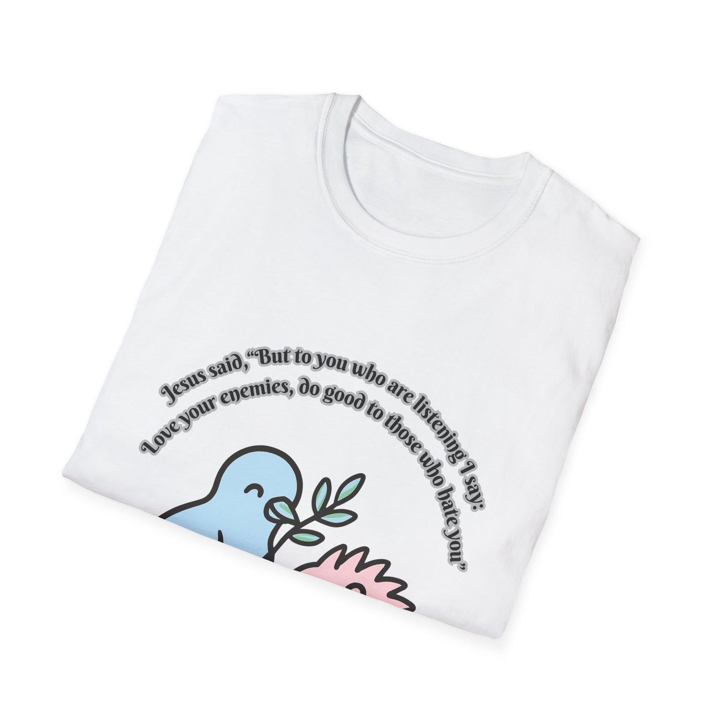 Love Your Enemies Cute Animal Friends T-Shirt Luke 6:27