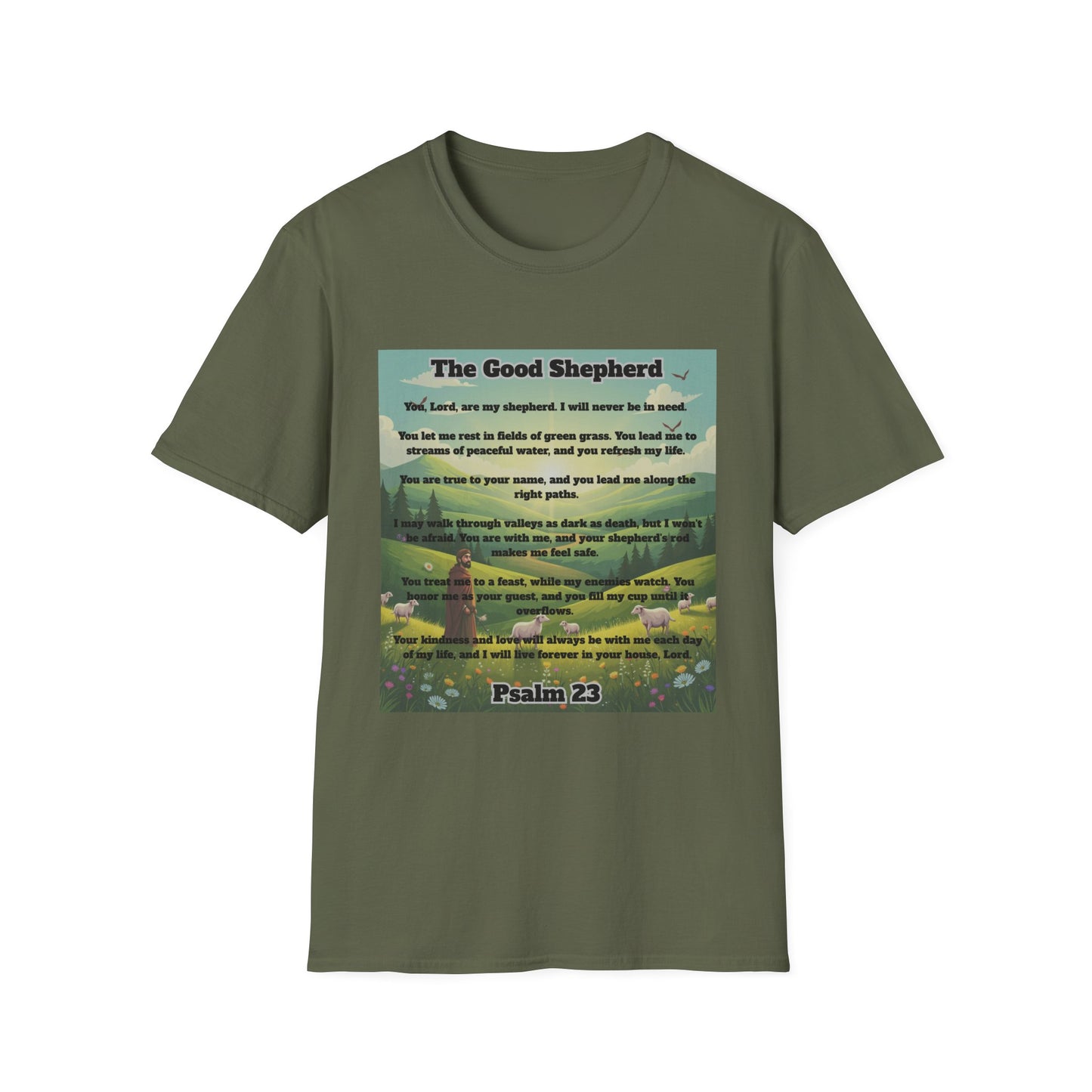 Good Shepherd - Psalm 23 Inspirational Quote T-Shirt Psalm 23:1-6