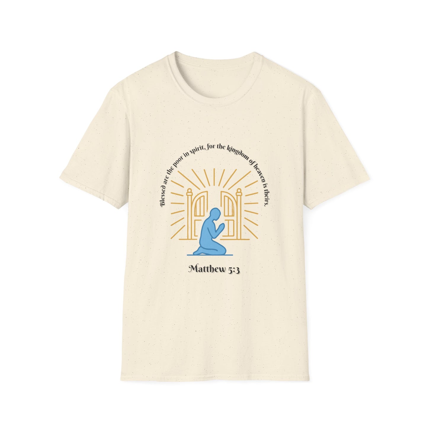 Blessed Are The Poor In Spirit Unisex Softstyle T-Shirt Matthew 5:3
