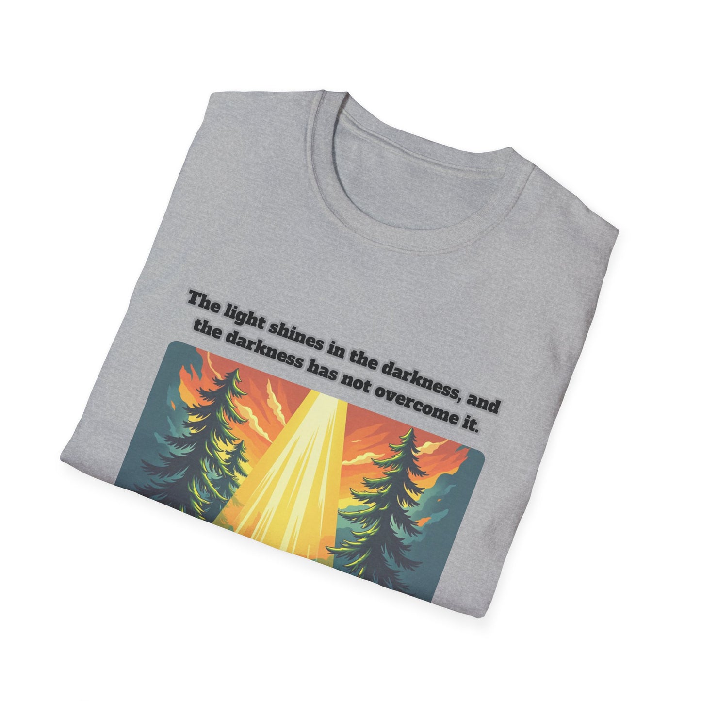 Light In The Darkness Inspirational Nature T-Shirt with Bible Verse John 1:5