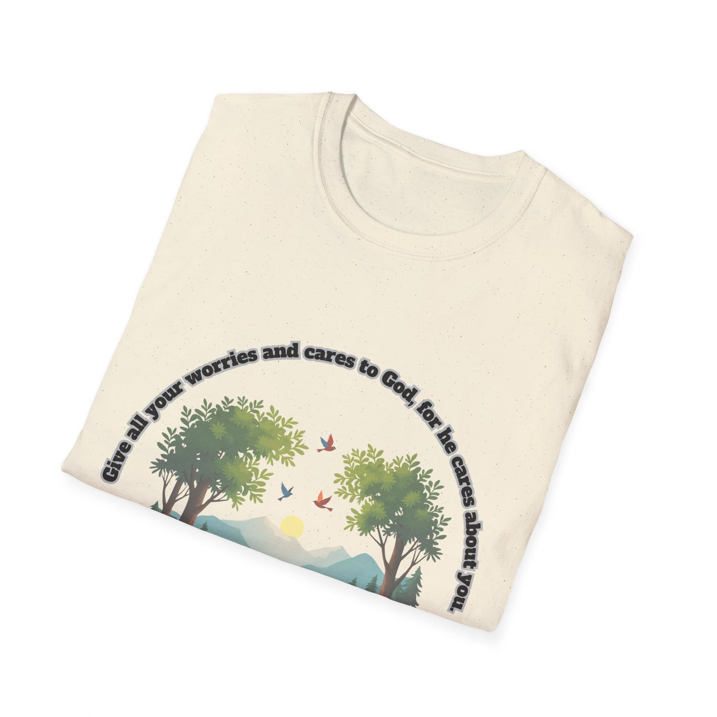 Worries And Cares Nature-Inspired Unisex T-Shirt with 1Peter 5:7 Design