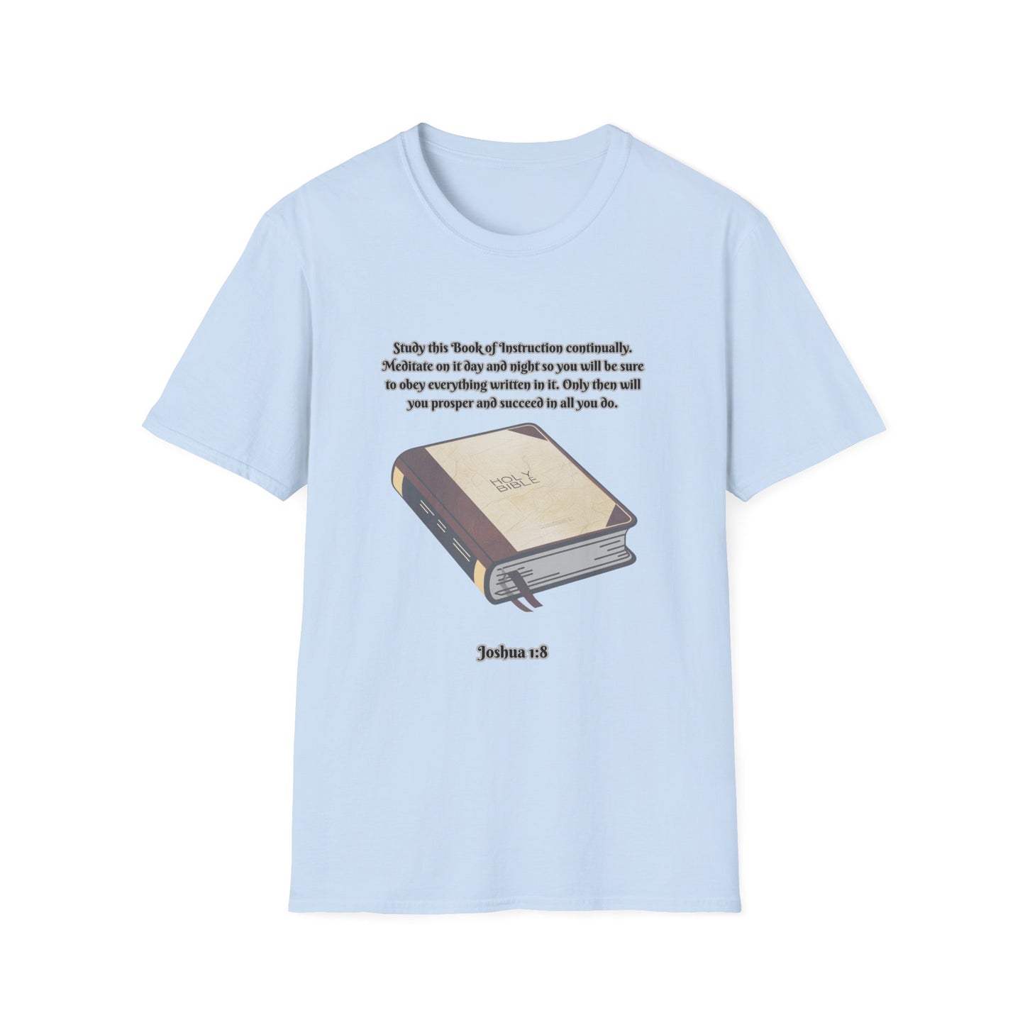 Book of Instruction Faith-Inspired Unisex Softstyle T-Shirt - Joshua 1:8