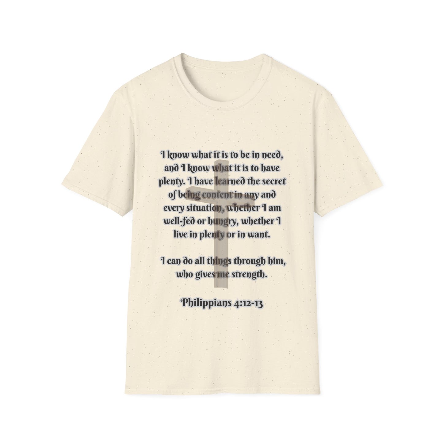 I Can Do All Things (Full Paul Verse) Inspirational Quote Unisex T-Shirt - Philippians 4:12-13