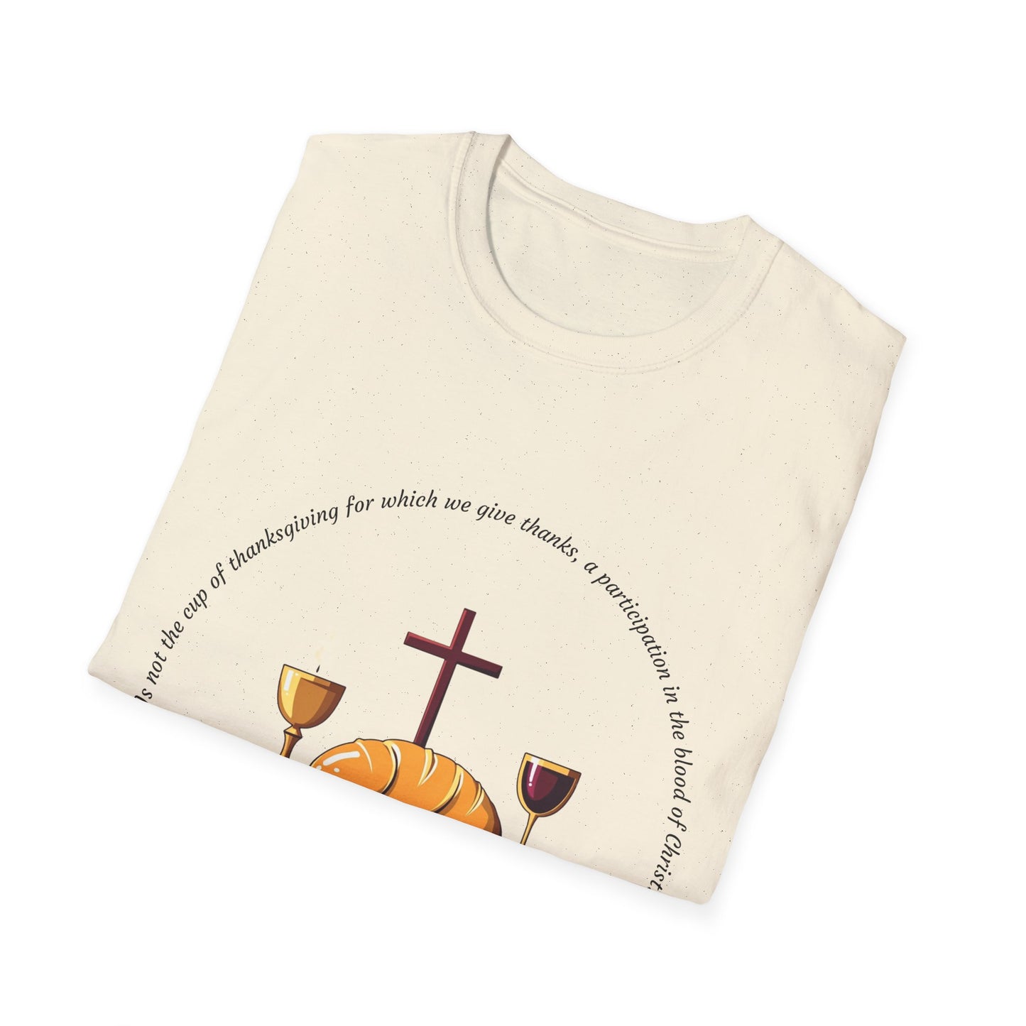 Body and Blood Faith-Inspired Unisex Softstyle T-Shirt - 1 Corinthians 10:16