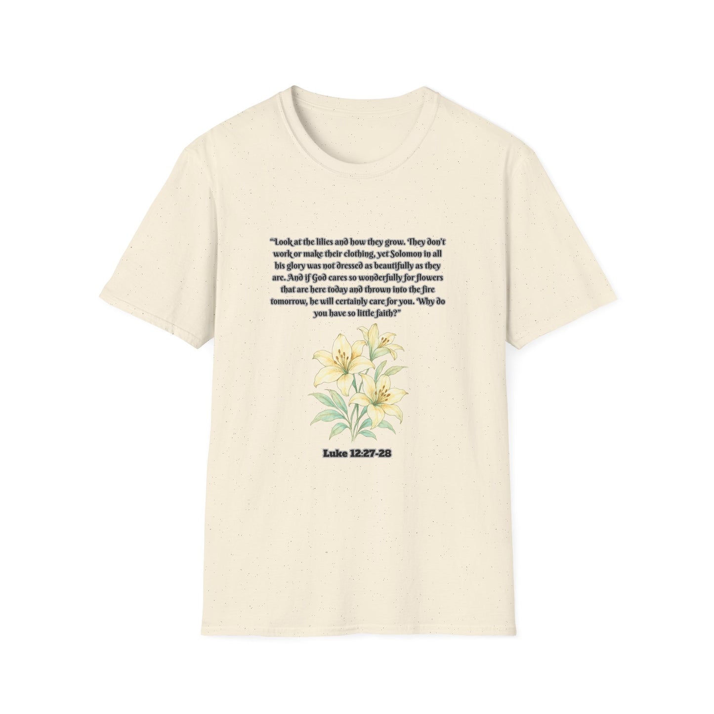 God Cares For Flowers Inspirational Floral T-Shirt with Bible Verse Luke 12:27-28