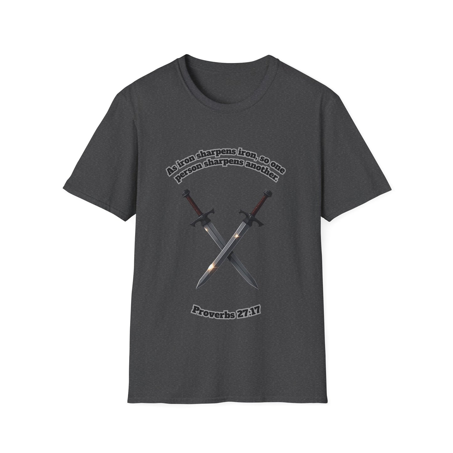 "Iron Sharpens Iron" Sword Design Inspirational Unisex Softstyle T-Shirt Proverbs 27:17