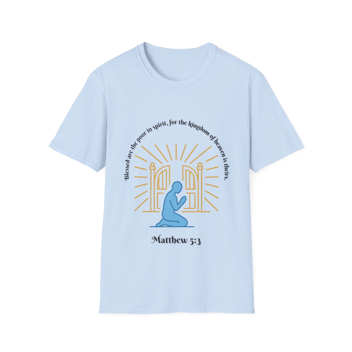 Blessed Are The Poor In Spirit Unisex Softstyle T-Shirt Matthew 5:3