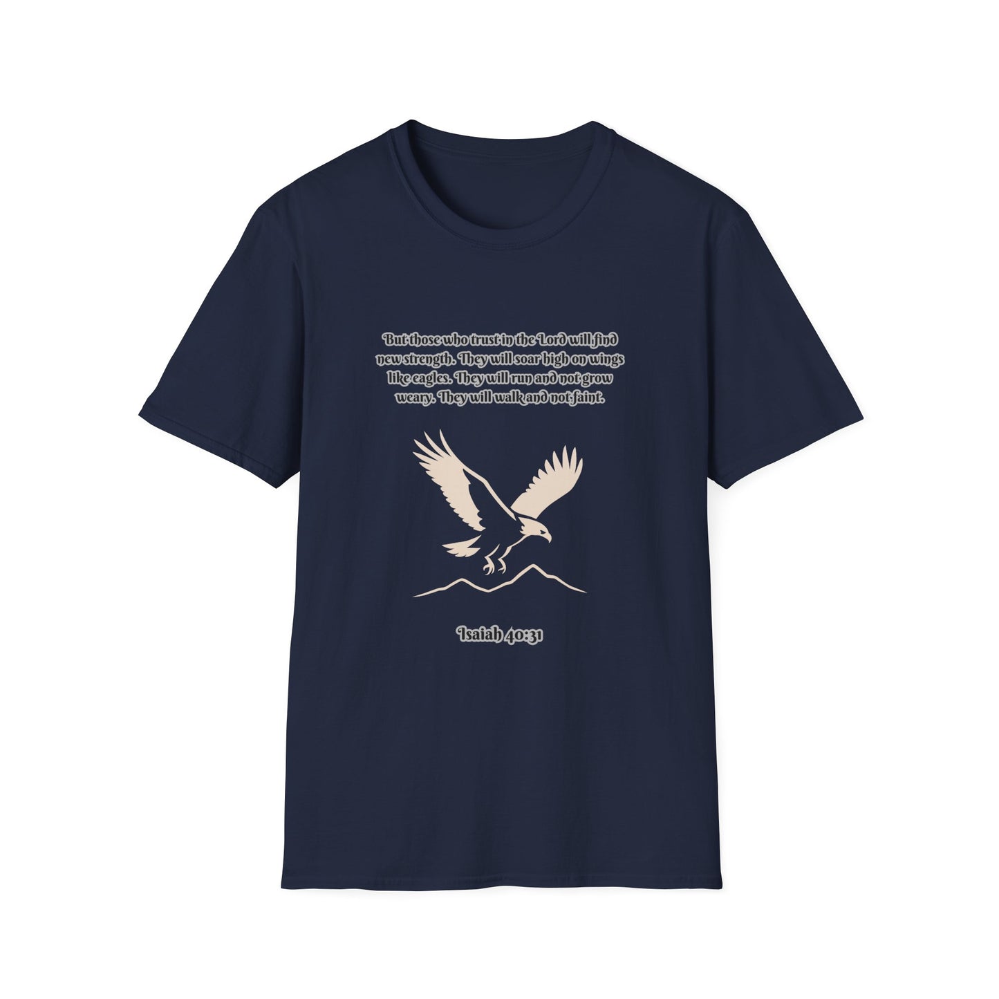 Soar On Wings Like Eagles Inspirational Unisex Softstyle T-Shirt Isaiah 40:31