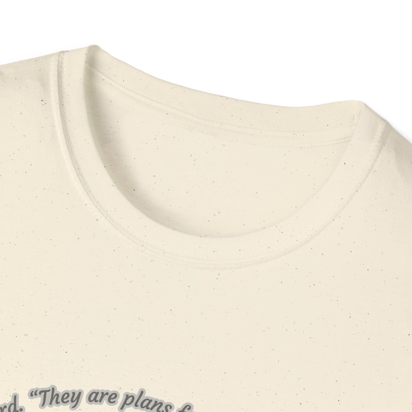 Plans For Good Inspirational Nurture & Growth Unisex Softstyle T-Shirt Jeremiah 29:11