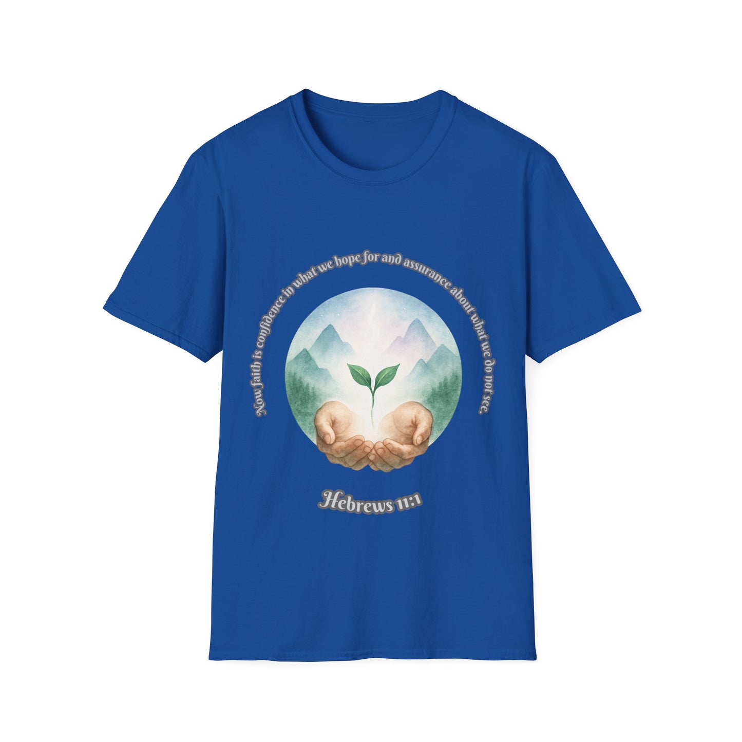 Faith is Confidence In Hope Eco-Friendly Vibes Unisex T-Shirt Hebrews 11:1