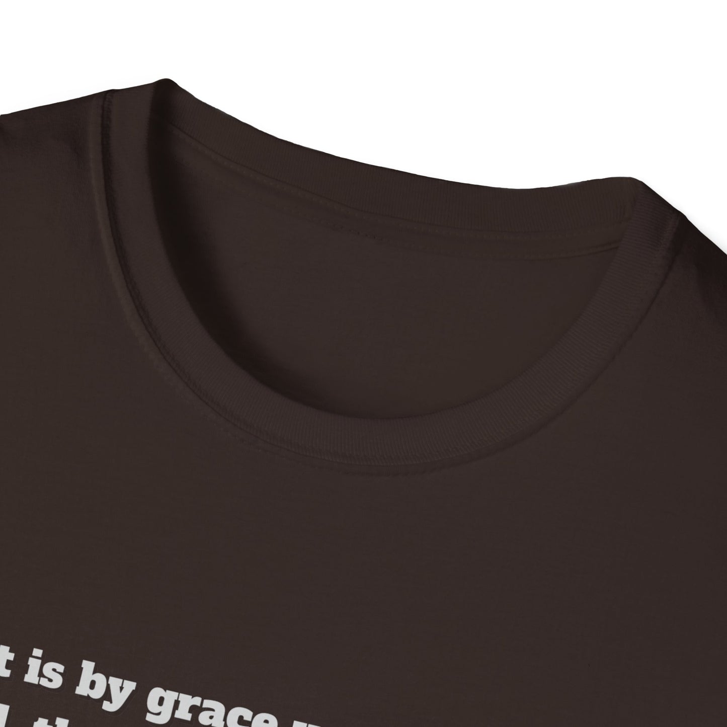 Grace Is A Gift From God Inspirational Christian Quote T-Shirt - Ephesians 2:8