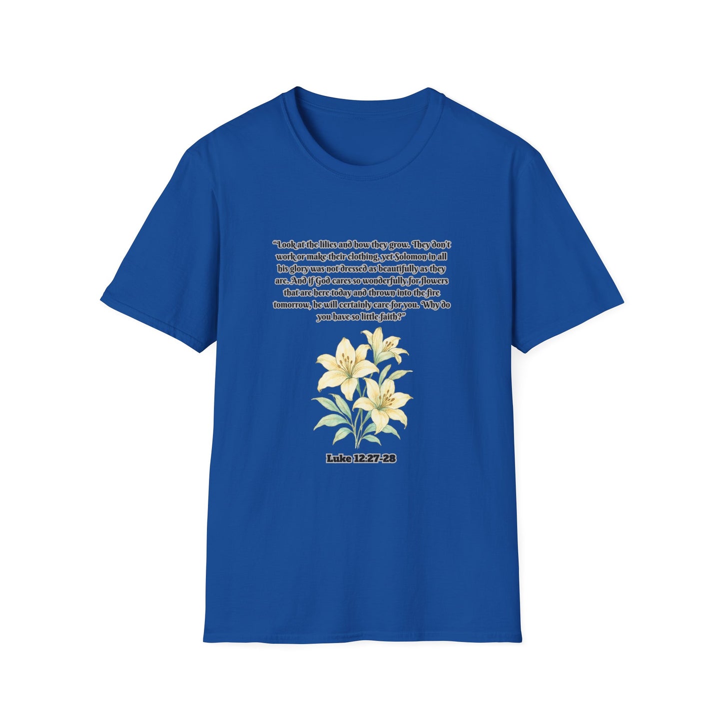 God Cares For Flowers Inspirational Floral T-Shirt with Bible Verse Luke 12:27-28