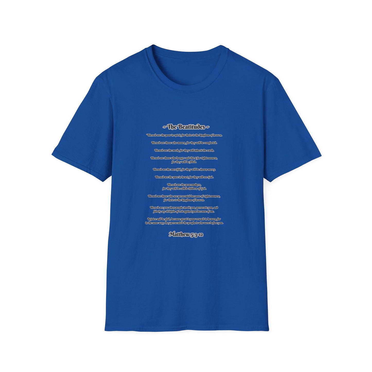 The Beatitudes Inspirational Verse Unisex T-Shirt - Matthew 5:3-12, Casual Wear, Christian Gift, Everyday Comfort, Faith-Based Apparel