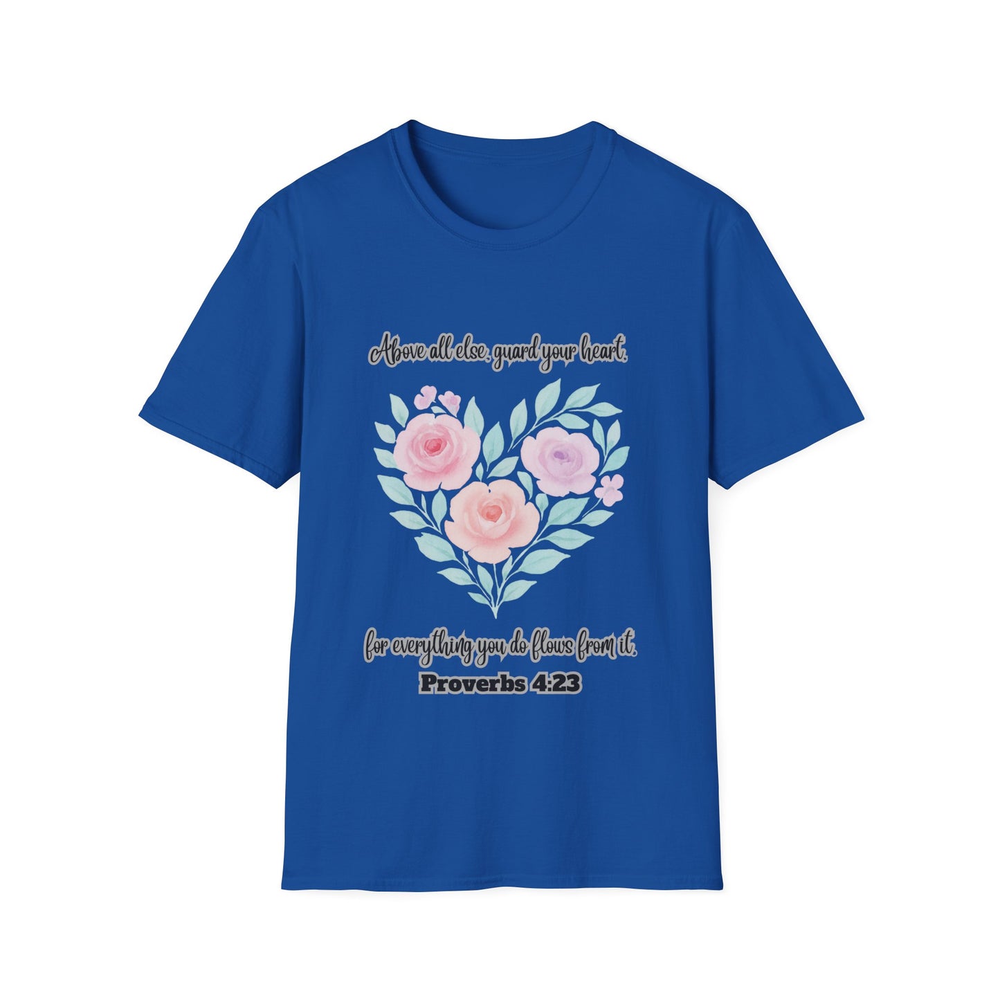Guard Your Heart Inspirational Floral Heart T-Shirt Proverbs 4:23