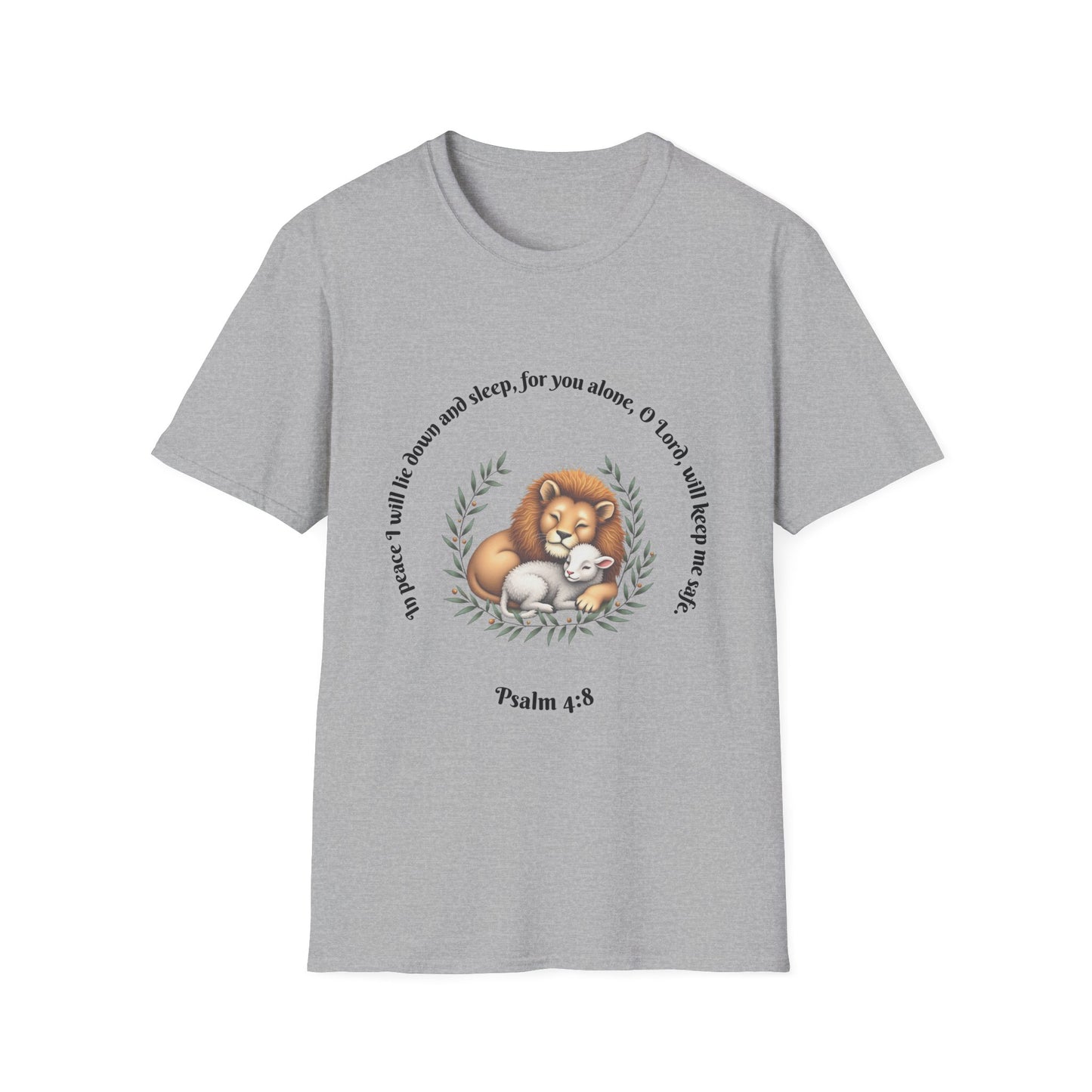 You Alone Lord Will Keep Me Safe Inspirational Unisex Softstyle T-Shirt Psalm 4:8