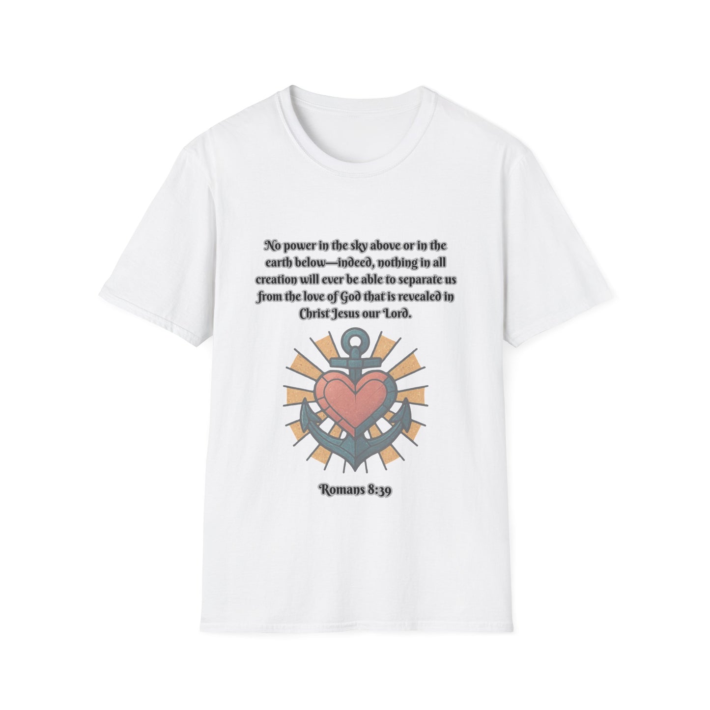 Nothing Can Separate Us From Gods Love Inspirational Unisex Softstyle T-Shirt with Heart Design Romans 8:39