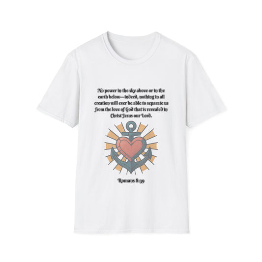 Nothing Can Separate Us From Gods Love Inspirational Unisex Softstyle T-Shirt with Heart Design Romans 8:39