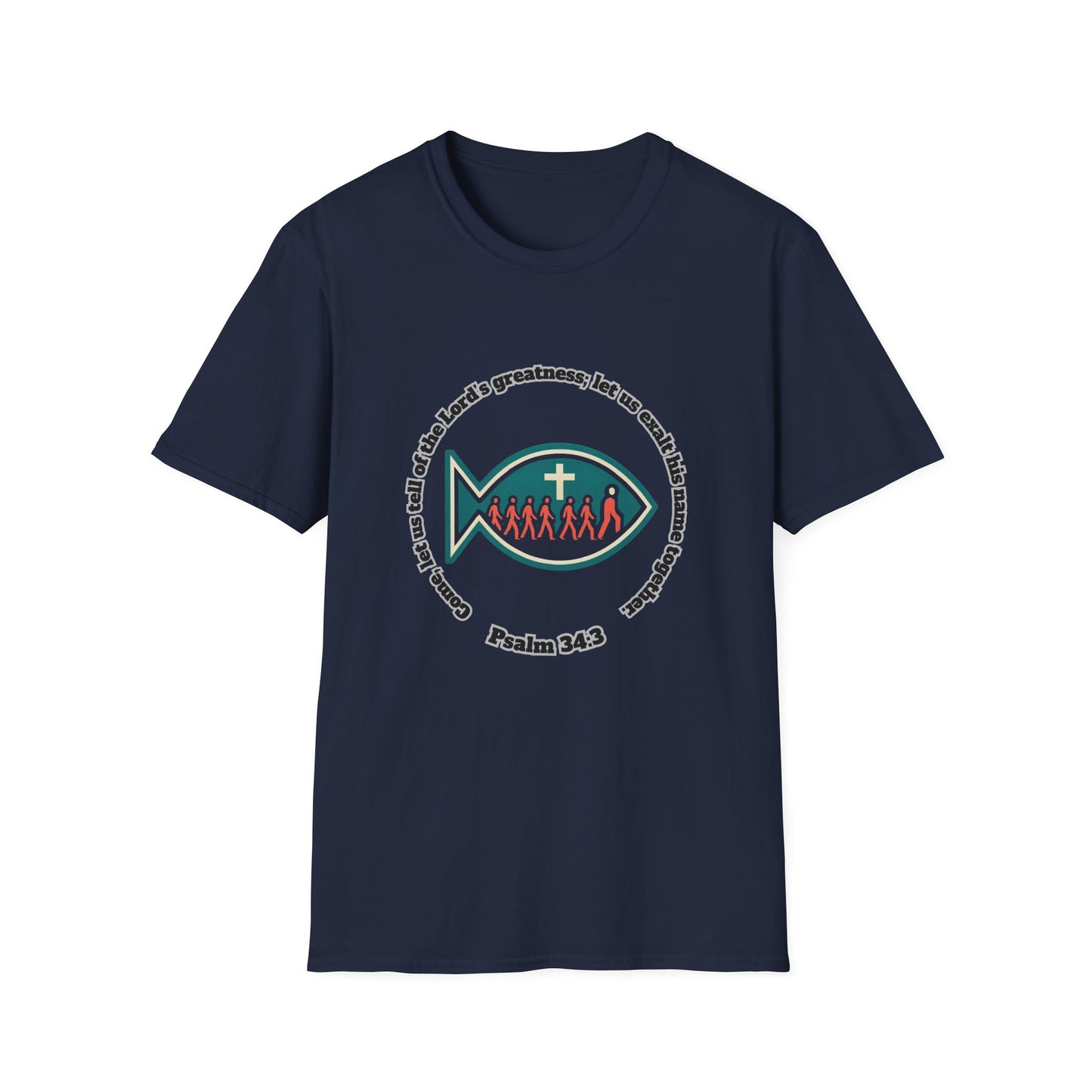 Tell Of The Lords Greatness Faith-Inspired Unisex T-Shirt: Psalm 34:3 Fish Design